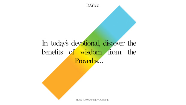 Day 22: The Benefits of Wisdom