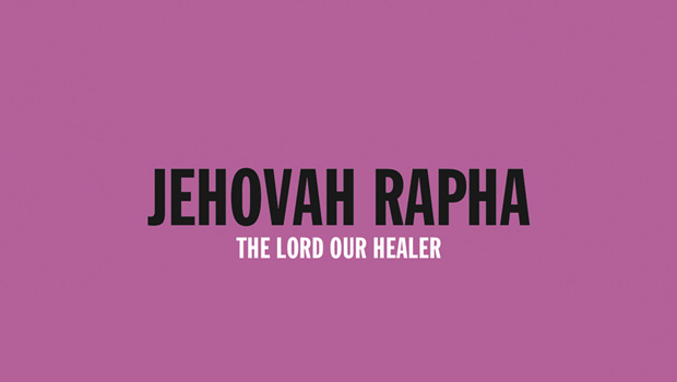 JEHOVAH RAPHA