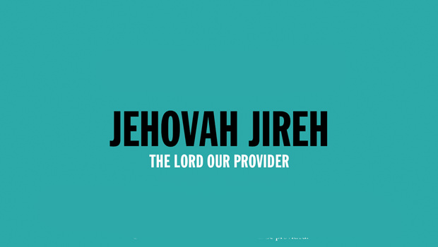 JEHOVAH JIREH