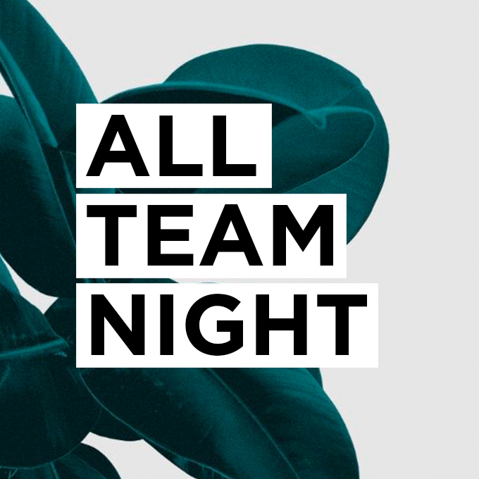 All Team Night