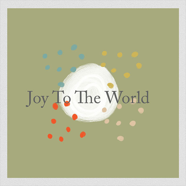 Joy To The World