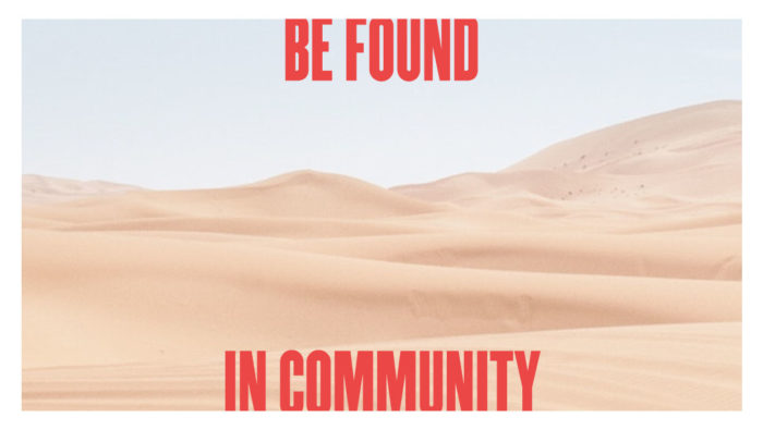 Be Found in Community