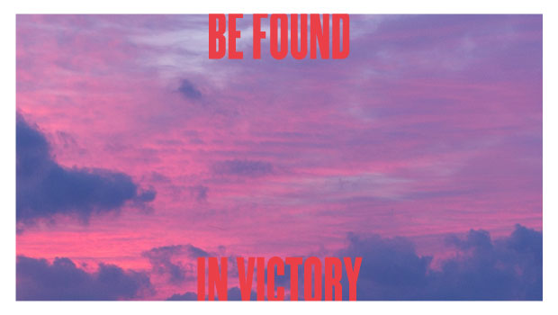 (English) Be Found in Victory