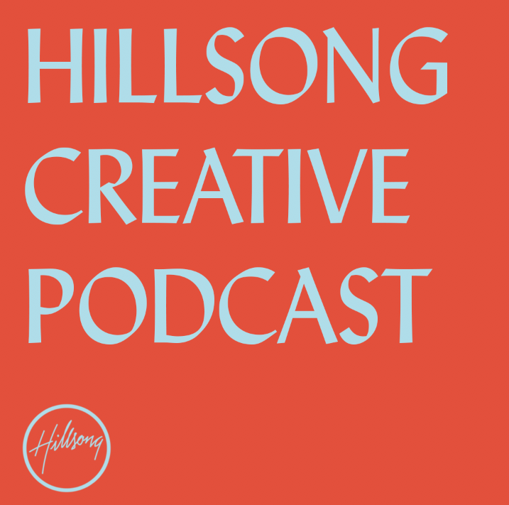 The Hillsong Creative Podcast