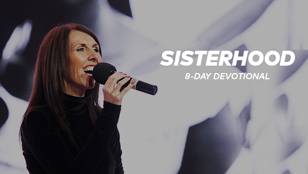 Sisterhood 8-Day Devotional - Day 1