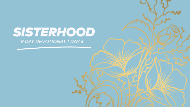 (English) Sisterhood 8-Day Devotional - Day 4