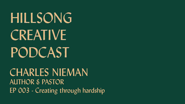 Hillsong Creative Podcast Ep 003