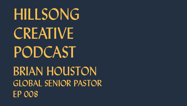 Hillsong Creative Podcast Ep 008
