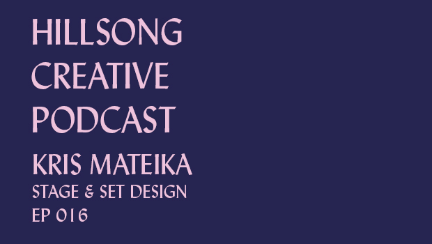Hillsong Creative Podcast Ep 016