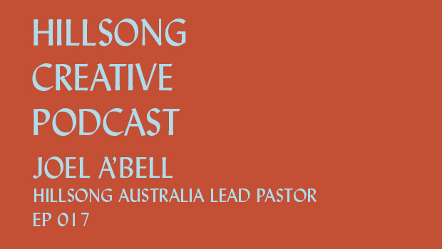 Hillsong Creative Podcast Ep 017