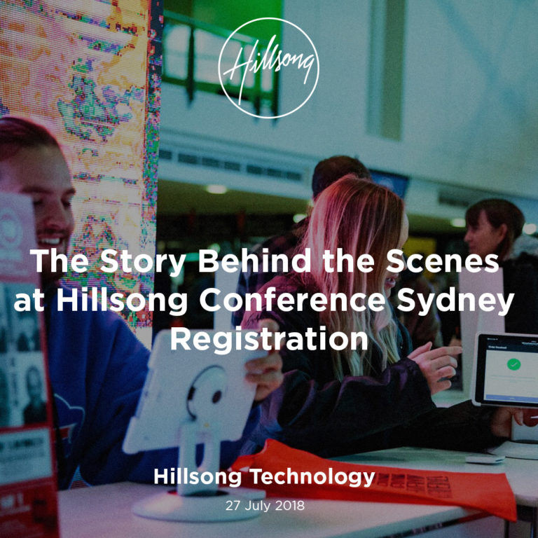 The Story Behind the Scenes at Hillsong Conference Sydney Registration