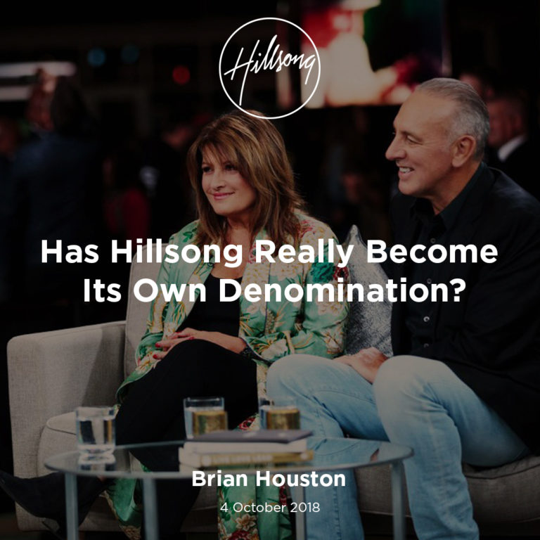 Has Hillsong Really Become Its Own Denomination?