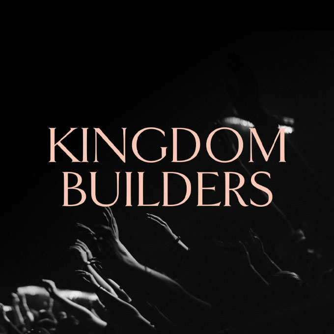 (English) Kingdom Builders Launch