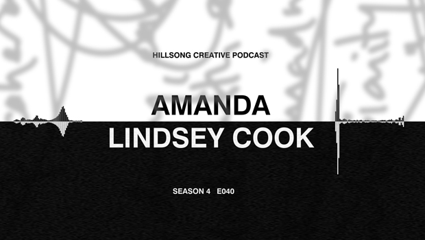 Hillsong Creative Podcast Ep 040