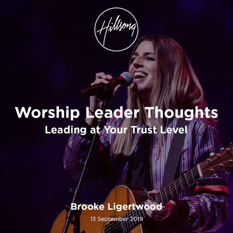 Worship Leader Thoughts: Leading at Your Trust Level