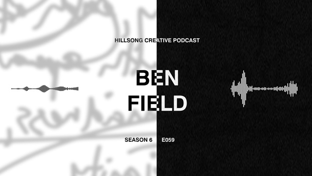 Hillsong Creative Podcast Ep 059