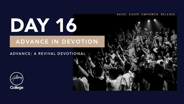 Advance: A Revival Devotional Day 16