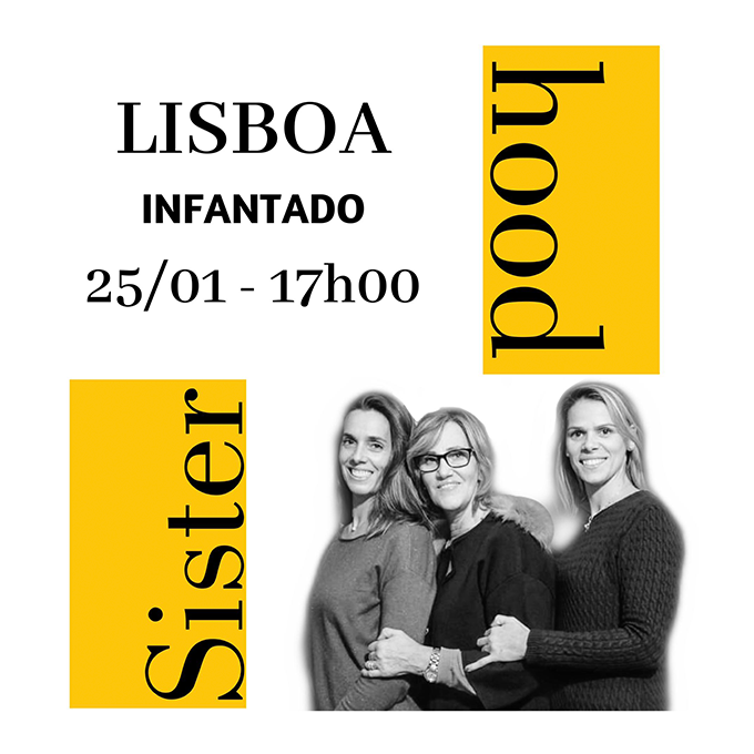 (Português) Sisterhood Lisboa (25 de Janeiro, 2020)