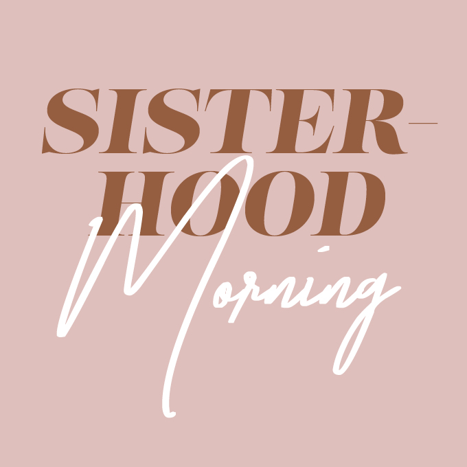 (English) Sisterhood Morning