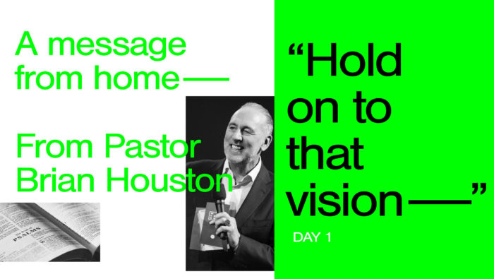 (English) Day 1: Hold On to That Vision