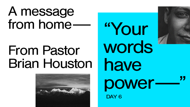 Day 6: Your Words Have Power