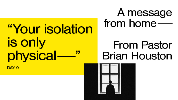 (English) Day 9: Your Isolation is Only Physical 