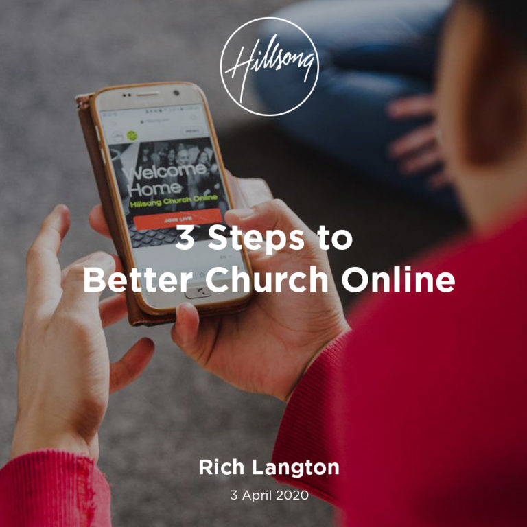 3 Steps to Better Online Church