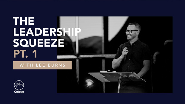 The Leadership Squeeze Pt. 1