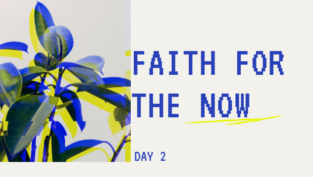 (English) DAY 2: FAITH IN THE WORD OF GOD