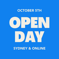 OPEN DAY | OCT 5th SYD & ONL