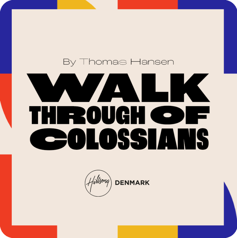 Walk Through of Colosians