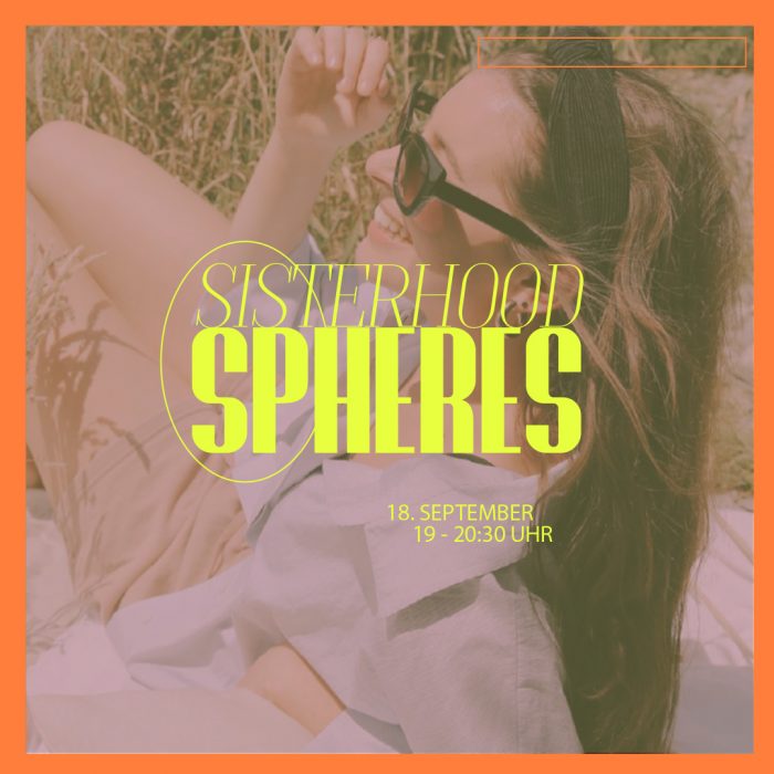 (Deutsch) SISTERHOOD SPHERES