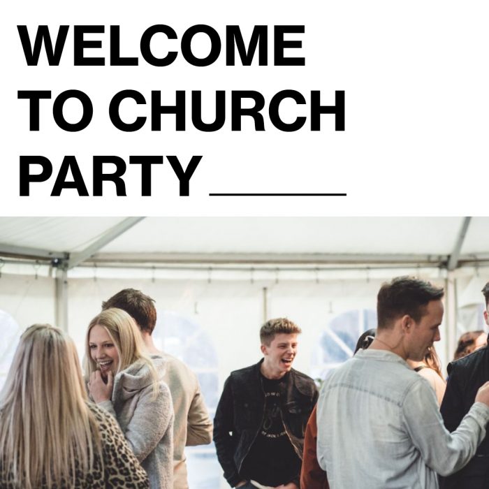 WELCOME TO CHURCH PARTY