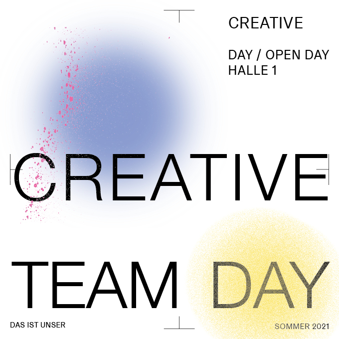 (Deutsch) 28.8. | Creative Team Day / Open Day