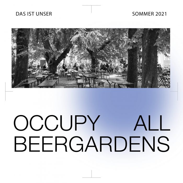 (Deutsch) Occupy all Beergardens - Wirtshaus am Bavariapark