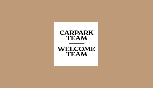 CARPARK TEAM | WELCOME TEAM