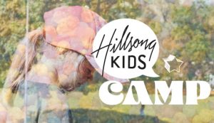 HILLSONG KIDS CAMP