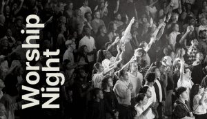 Worship Night