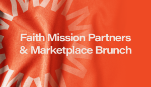 Faith Mission Partners & Marketplace Brunch