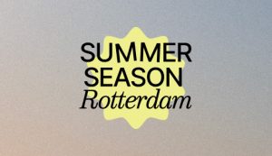 Summer Season Rotterdam