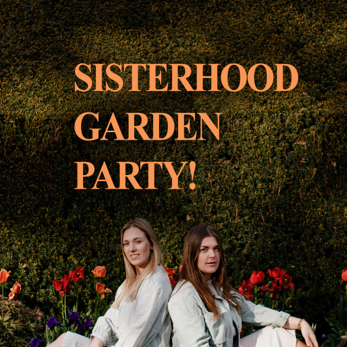 Sisterhood Garden Party
