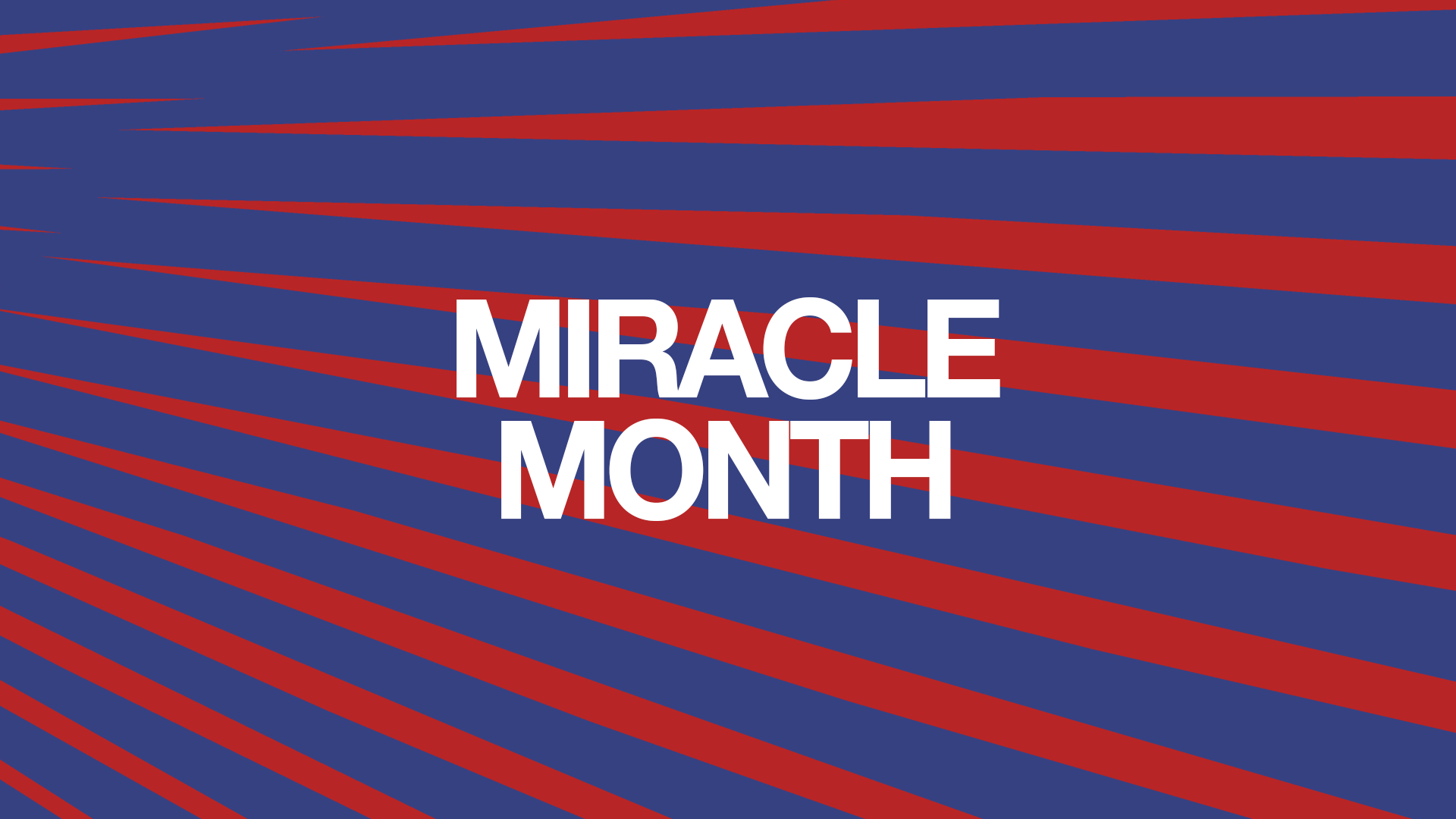 Miracle Month Series
