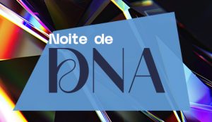 Noite de DNA