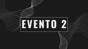 Evento 2