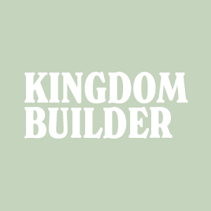 Kingdom Builder Events