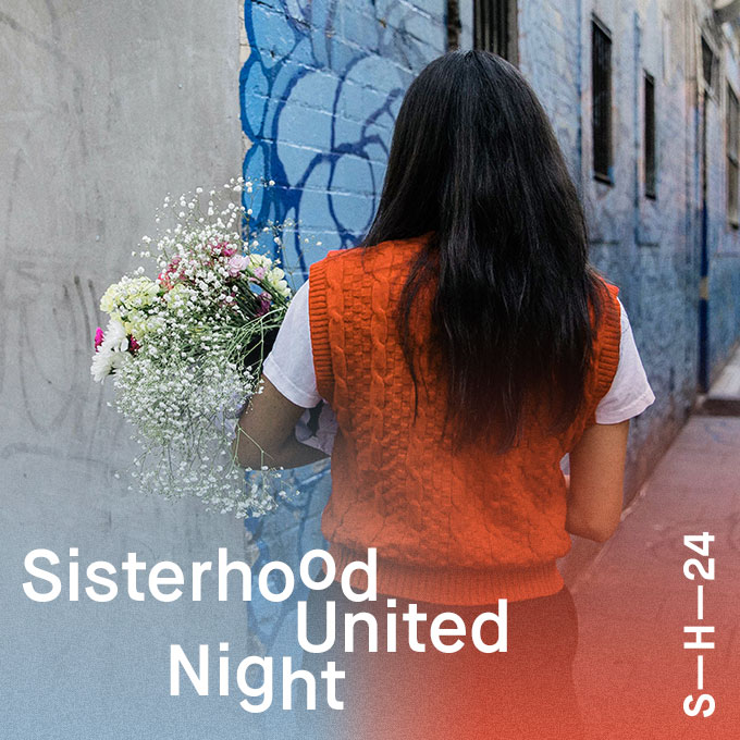 Sisterhood United Night