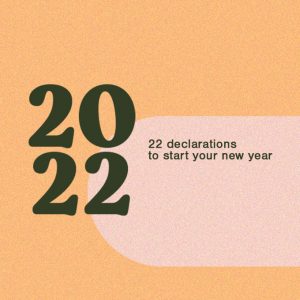 22 Declarations for 2022,