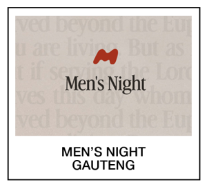 Men's Night 2026: Gauteng