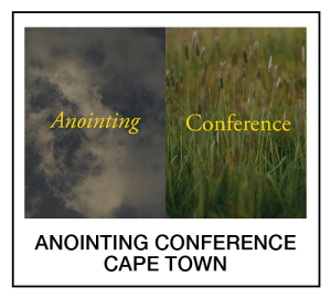 Anointing Conference 2025: Cape Town