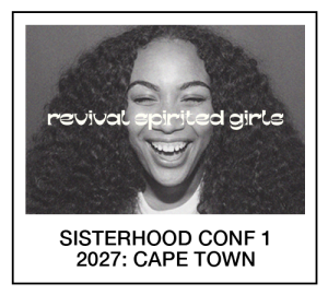 Sisterhood Conference One: Cape Town 2027